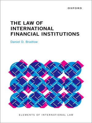 cover image of The Law of International Financial Institutions